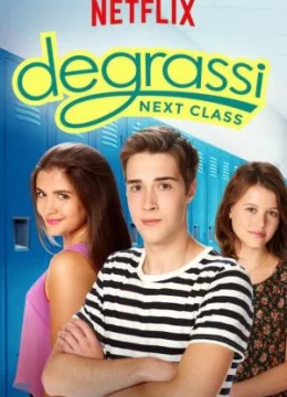 Xem Phim Trường Degrassi: Lớp kế tiếp (Phần 3) Thuyết Minh Online
