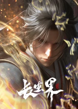 Xem Phim Trường Sinh Giới Thuyết Minh Online