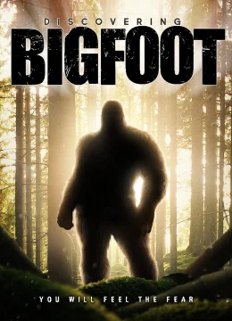Xem Phim Truy Tìm Bigfoot Thuyết Minh Online