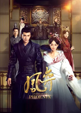 Xem Phim Truyền Thuyết Phượng Hoàng (Phượng Dịch) Thuyết Minh Online