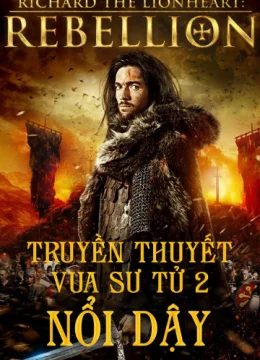 Xem Phim Truyền Thuyết Vua Sư Tử 2: Nổi Dậy Thuyết Minh Online