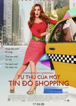 Xem Phim Tự Thú Của Một Tín Đồ Shopping Thuyết Minh Online