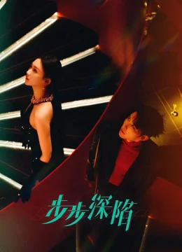Xem Phim Từng Bước Lún Sâu Thuyết Minh Online