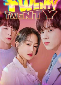 Xem Phim Tuổi 20 Thuyết Minh Online