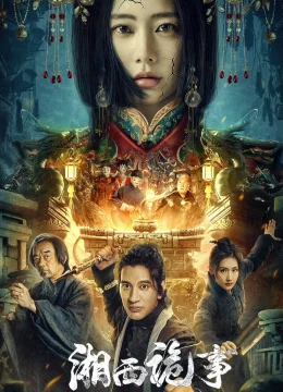 Xem Phim Tương Tây Quỷ Sự Thuyết Minh Online