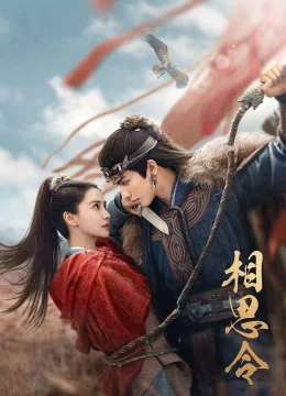 Xem Phim Tương Tư Lệnh Thuyết Minh Online