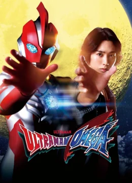 Xem Phim Ultraman Omega Thuyết Minh Online