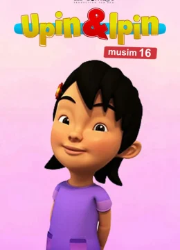 Xem Phim Upin&Ipin (Phần 16) Thuyết Minh Online
