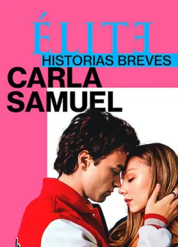 Xem Phim Ưu tú – Truyện ngắn: Carla Samuel Thuyết Minh Online