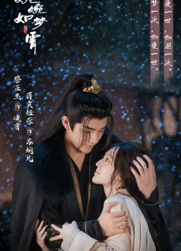 Xem Phim Uyển Uyển Như Mộng Tiêu Thuyết Minh Online