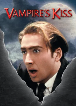 Xem Phim Vampire’s Kiss Thuyết Minh Online