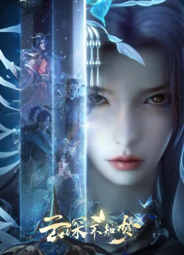 Xem Phim Vân Thâm Bất Tri Mộng Thuyết Minh Online