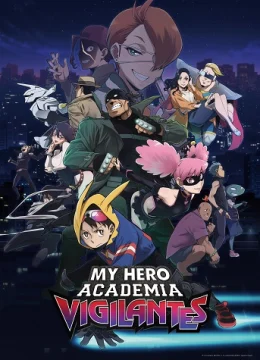 Xem Phim Vigilante: Boku no Hero Academia Illegals Thuyết Minh Online