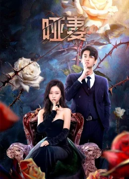 Xem Phim Vợ Câm Thuyết Minh Online