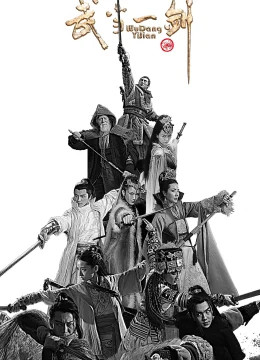 Xem Phim Võ Đang Nhất Kiếm Thuyết Minh Online