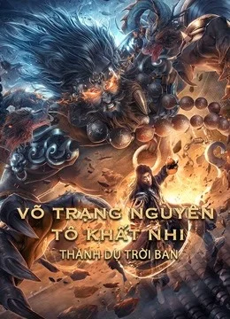 Xem Phim Võ Trạng Nguyên Tô Khất Nhi: Thánh Dụ Trời Ban Thuyết Minh Online