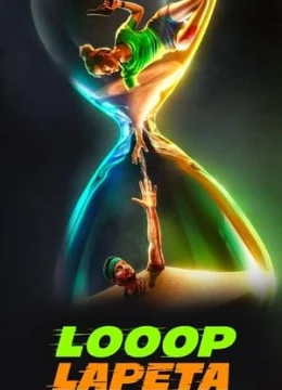 Xem Phim Vòng Lặp Bất Tận Thuyết Minh Online