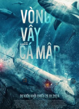 Xem Phim Vòng Vây Cá Mập Thuyết Minh Online