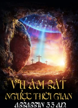 Xem Phim Vụ Ám Sát Ngược Thời Gian Thuyết Minh Online