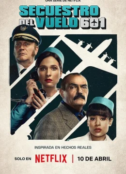 Xem Phim Vụ cướp chuyến bay 601 Thuyết Minh Online