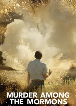 Xem Phim Vụ sát hại giữa tín đồ Mormon Thuyết Minh Online
