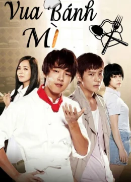 Xem Phim Vua Bánh Mì Thuyết Minh Online