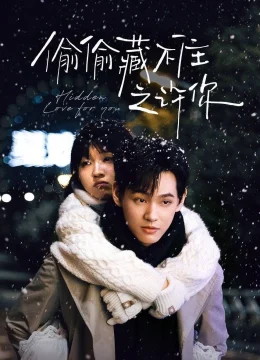 Xem Phim Vụng Trộm Không Thể Giấu: Hứa Hẹn Thuyết Minh Online