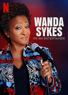 Xem Phim Wanda Sykes: Tôi là người mua vui Thuyết Minh Online