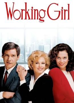 Xem Phim Working Girl Thuyết Minh Online
