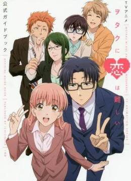 Xem Phim Wotakoi: Love Is Hard for Otaku Thuyết Minh Online