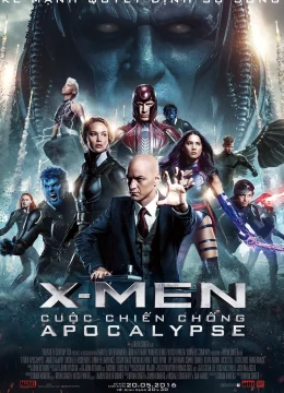 Xem Phim X-Men 8: Cuộc Chiến Chống Apocalypse Thuyết Minh Online