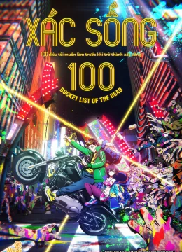 Xem Phim xác sống 100~100 điều tôi muốn làm trước khi trở thành xác sống～ Thuyết Minh Online