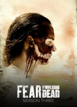 Xem Phim Xác Sống Đáng Sợ (Phần 3) Thuyết Minh Online