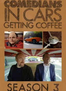 Xem Phim Xe cổ điển, cà phê và chuyện trò cùng danh hài (Phần 3) Thuyết Minh Online