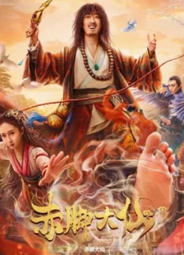 Xem Phim Xích Cước Đại Tiên Thuyết Minh Online