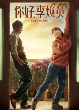 Xem Phim Xin Chào Lý Hoán Anh Thuyết Minh Online