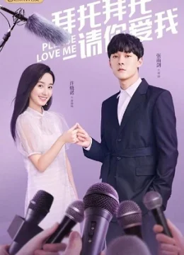 Xem Phim Xin Em Hãy Yêu Anh Thuyết Minh Online