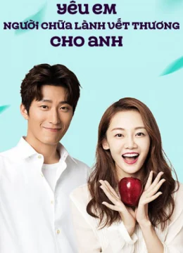 Yêu Em Người Chữa Lành Vết Thương Cho Anh
