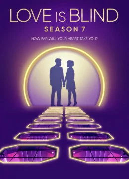 Xem Phim Yêu là mù quáng (Phần 7) Thuyết Minh Online