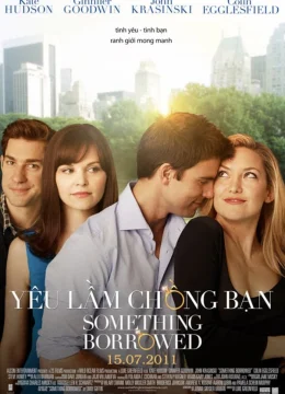 Xem Phim Yêu Lầm Chồng Bạn Thuyết Minh Online