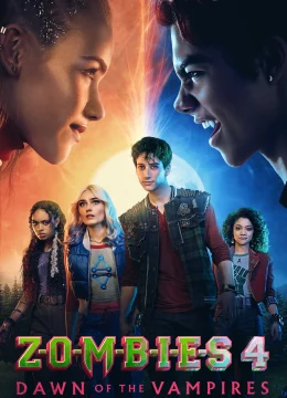 Xem Phim ZOMBIES 4: Bình Minh Ma Cà Rồng Thuyết Minh Online
