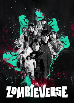 Xem Phim Zombieverse Thuyết Minh Online