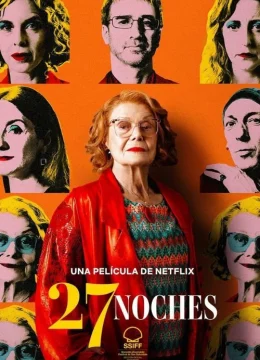 Xem Phim 27 Đêm Thuyết Minh Online