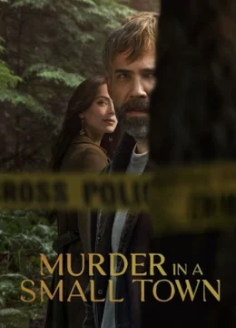 Xem Phim Án Mạng Ở Thị Trấn Nhỏ (Phần 2) Thuyết Minh Online