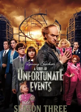 Xem Phim Bộ Ba Kỳ Dị (Phần 3) Thuyết Minh Online