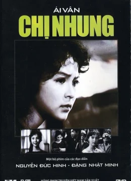 Xem Phim Chị Nhung Thuyết Minh Online