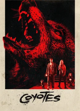 Xem Phim Coyotes Thuyết Minh Online