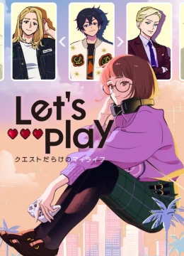 Xem Phim Cùng Chơi Nào Thuyết Minh Online