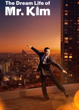 Xem Phim Cuộc sống trong mơ của ông Kim Thuyết Minh Online