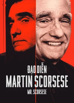 Xem Phim Đạo Diễn Martin Scorsese Thuyết Minh Online